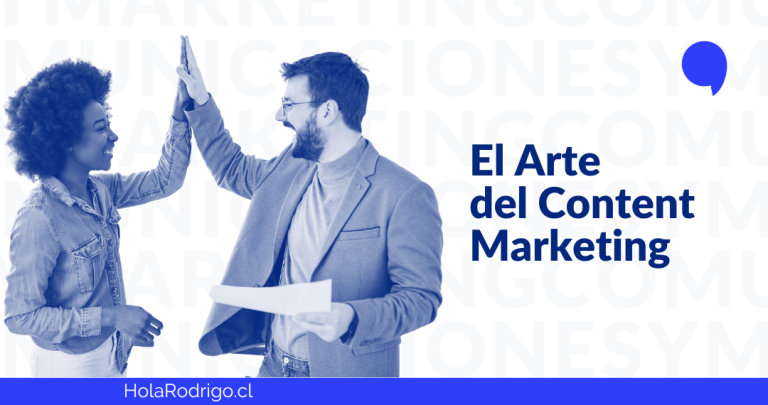 Lee más sobre el artículo El Arte del Content Marketing